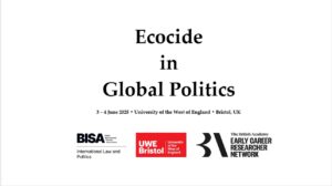 Ecocide in Global Politics